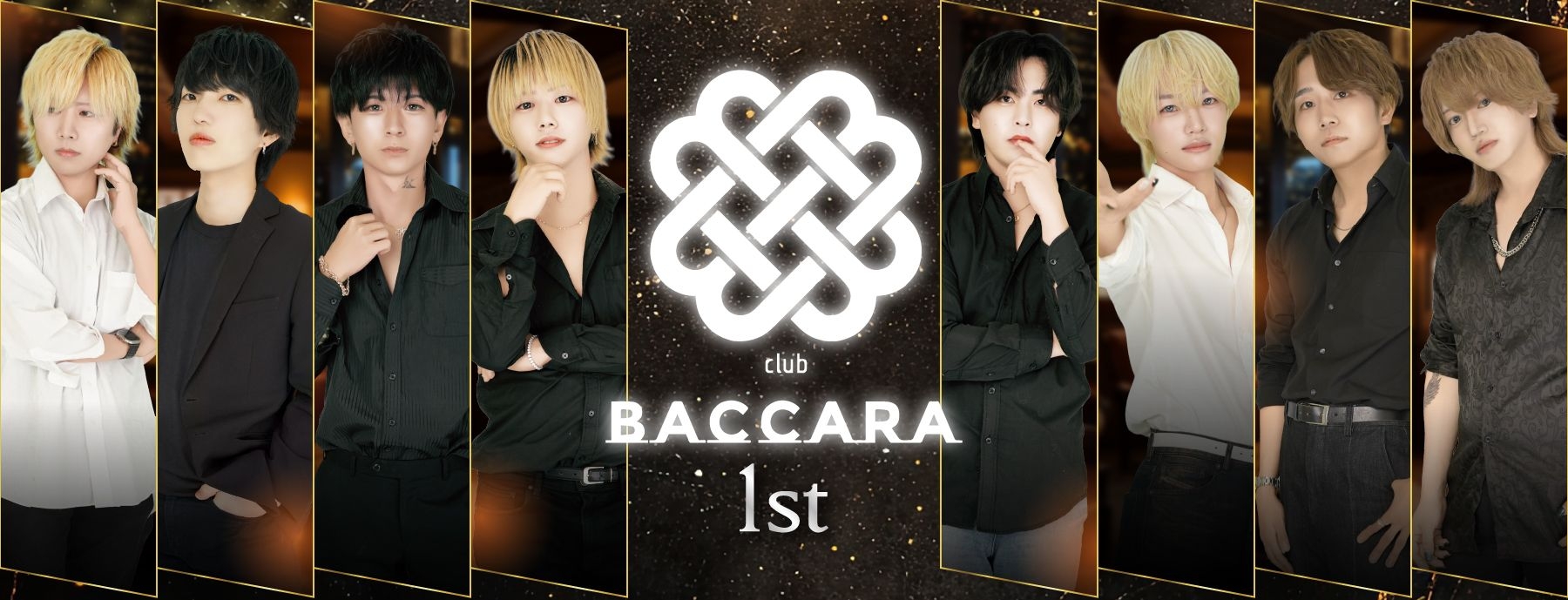 club BACCARA 1st 〜バカラ〜